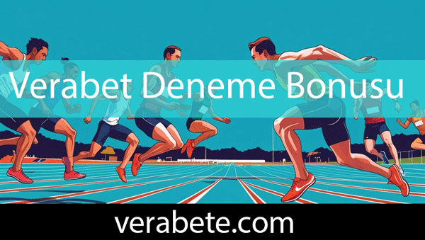 Verabet deneme bonusu veren efektifçe platformdur.