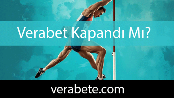 Verabet kapandı mı sualindeki cevabıyla aktifliktedir.